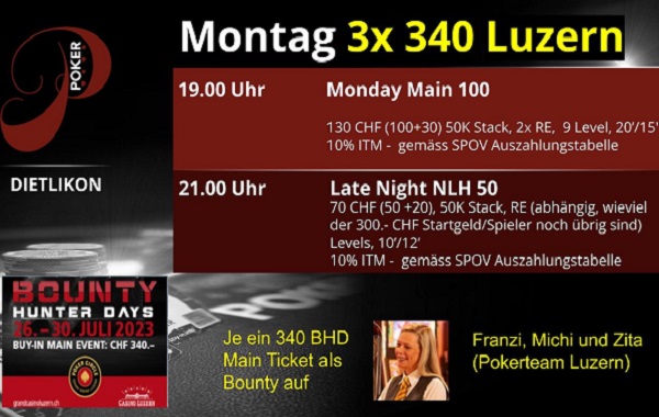 Montagsturnier mit 3x340 BHD Tickets als Bounties
