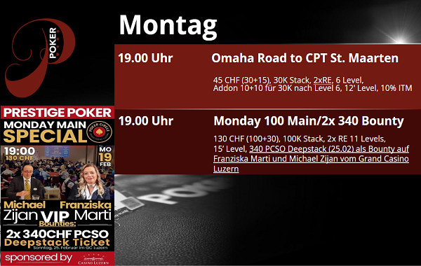 Montag 19.02. 100er mit 2x340 PCSO Deepstack als Bounty