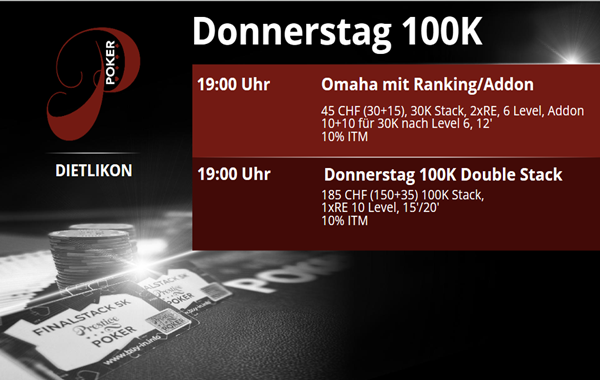 Donnerstag 100K Double Stack und Omaha mit Ranking/Addon