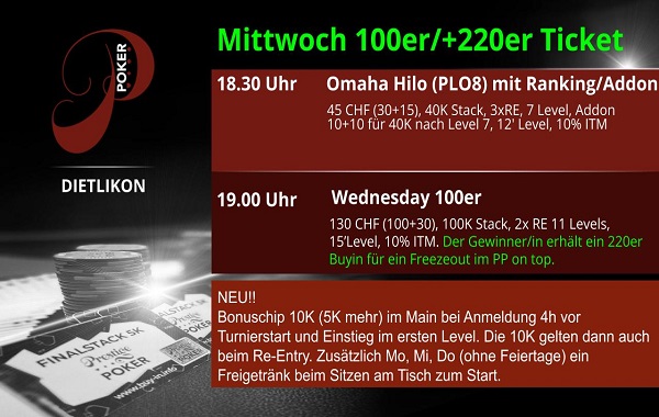 Mittwoch 100er Main - 220 PP Ticket on top for winner
