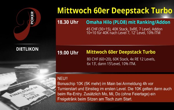 Mittwoch - das 60er Deepstack Turbo is back