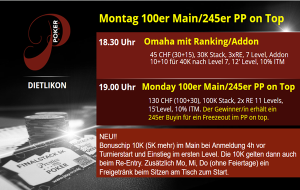 Montag 100er Main - 245 PP Ticket on top for winner