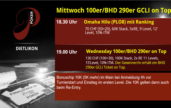 Mittwoch 100er Main - 290er BHD Ticket on Top