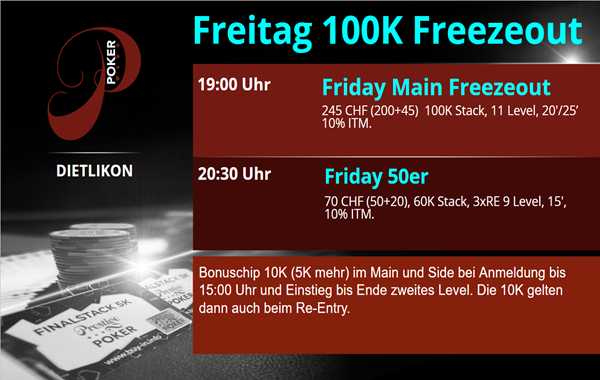 Friday Main Freezeout - 19:00 - 100K